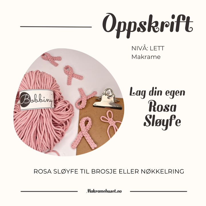 Oppskrift Rosa Sløyfe - Gratis